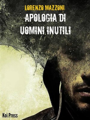 cover image of Apologia di uomini inutili
